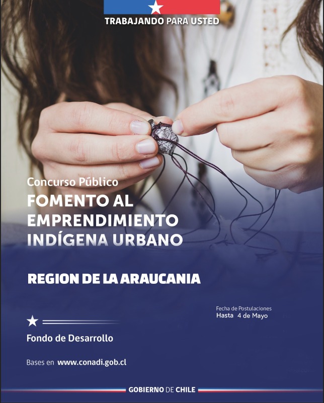 Concurso CONADI 2026: Fomento al Emprendimiento Indígena